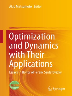 cover image of Optimization and Dynamics with Their Applications